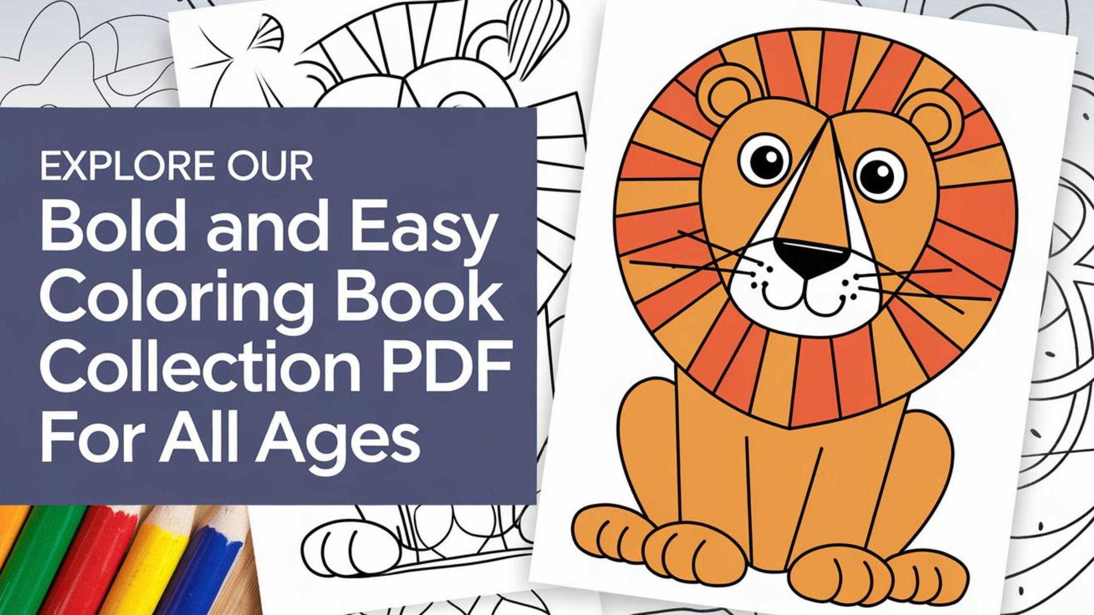 Pdf Book Collection Explore Our Bold and Easy Coloring Book PDF Collection for All Ages ...