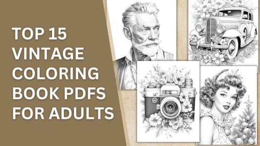 Top 15 Vintage Coloring Book PDFs for Adults