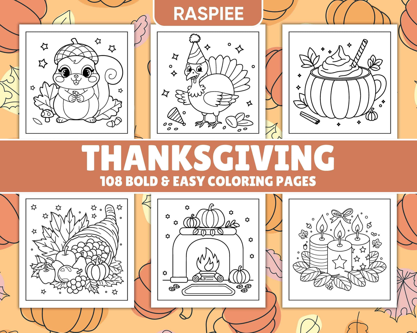 108 Bold and Easy Thanksgiving Coloring Pages Printable PDF Instant Download - RASPIEE